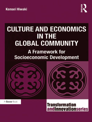 cover image of Culture and Economics in the Global Community